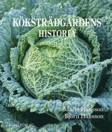 bokomslag Köksträdgårdens historia