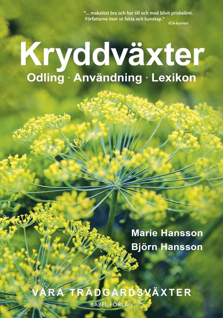 Kryddväxter : Odling - Användning - Lexikon 1