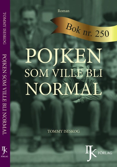 bokomslag Pojken som ville bli normal