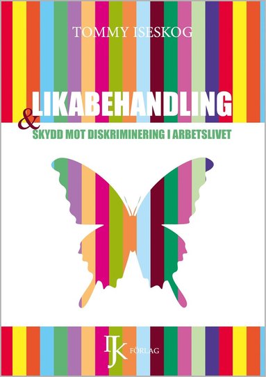 bokomslag Likabehandling och skydd mot diskriminering i arbetslivet