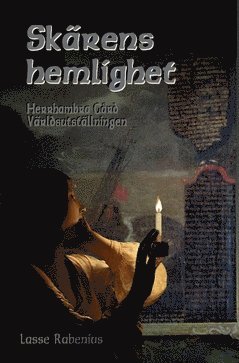 Skärens hemlighet. Bok 3 Herrhambra Gård ; Bok 4 Världsutställningen