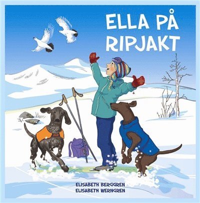 Ella på ripjakt 1