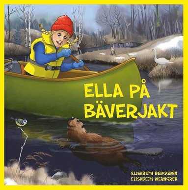 bokomslag Ella på bäverjakt