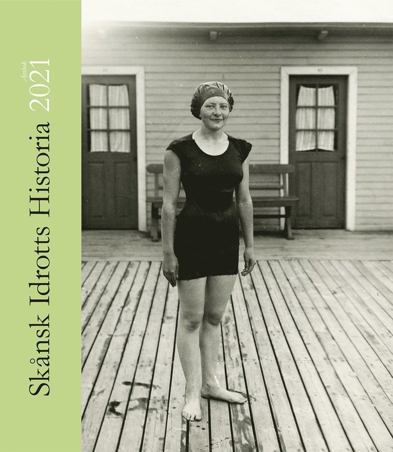 Skånsk idrotts historia 2021, Inbunden