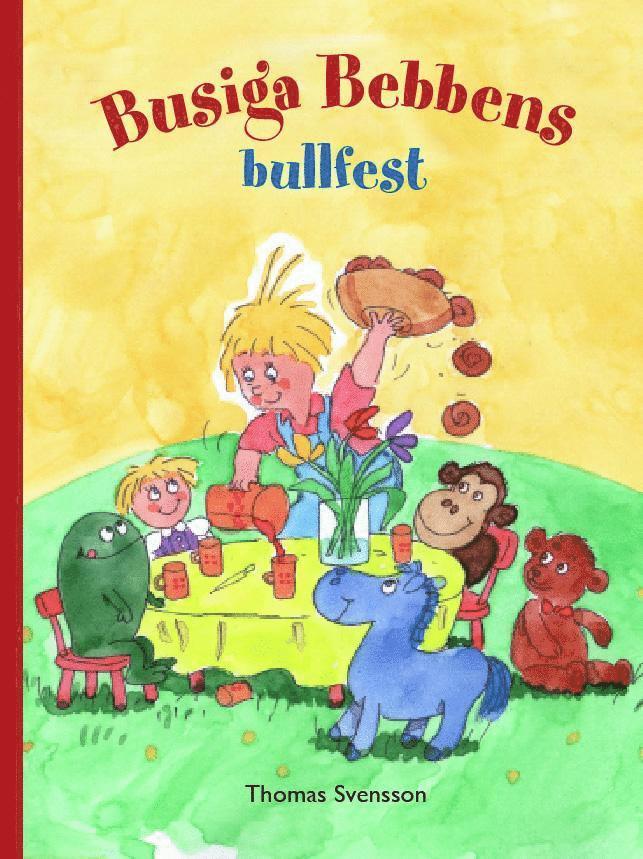 Busiga Bebbens bullfest 1