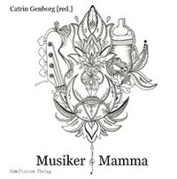 bokomslag Musiker & mamma