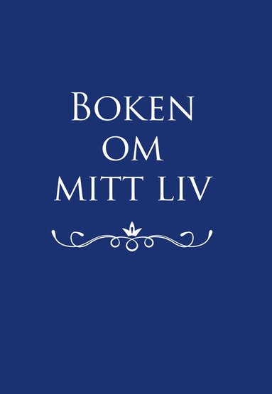 bokomslag Boken om mitt liv