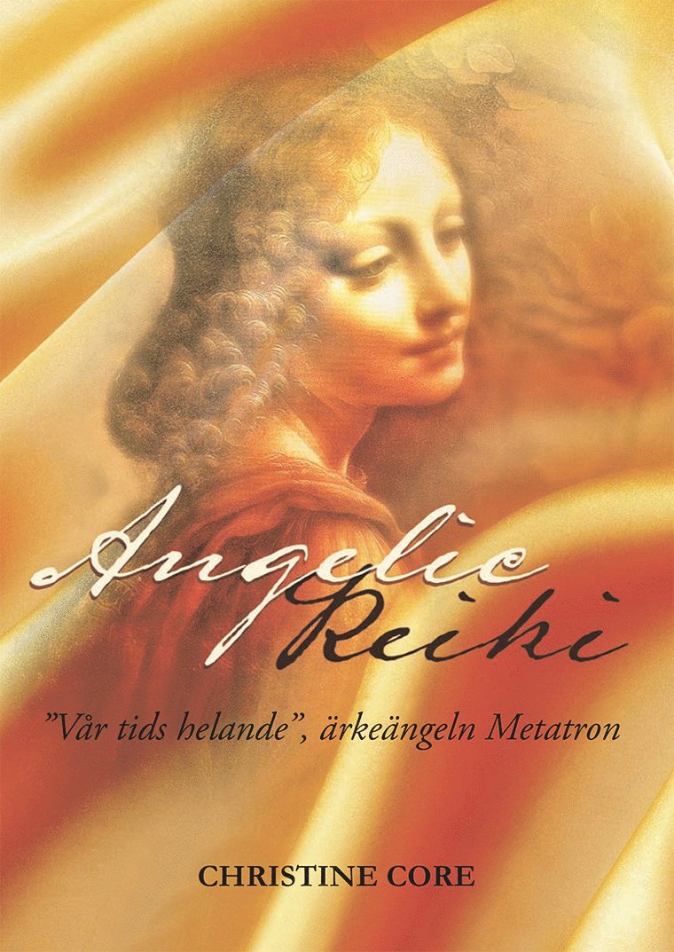 Angelic Reiki - """"Vår tids helande"""", ärkeängeln Metatron 1