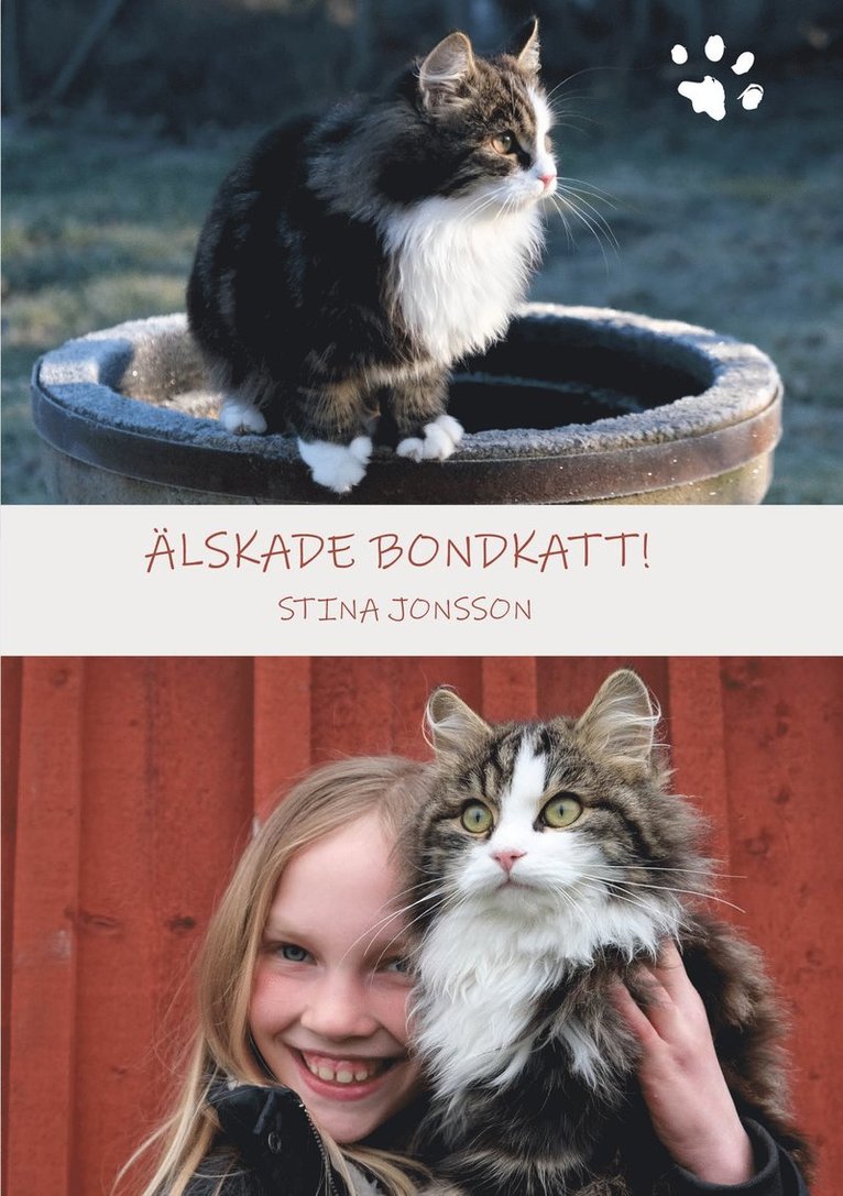 Älskade bondkatt! 1