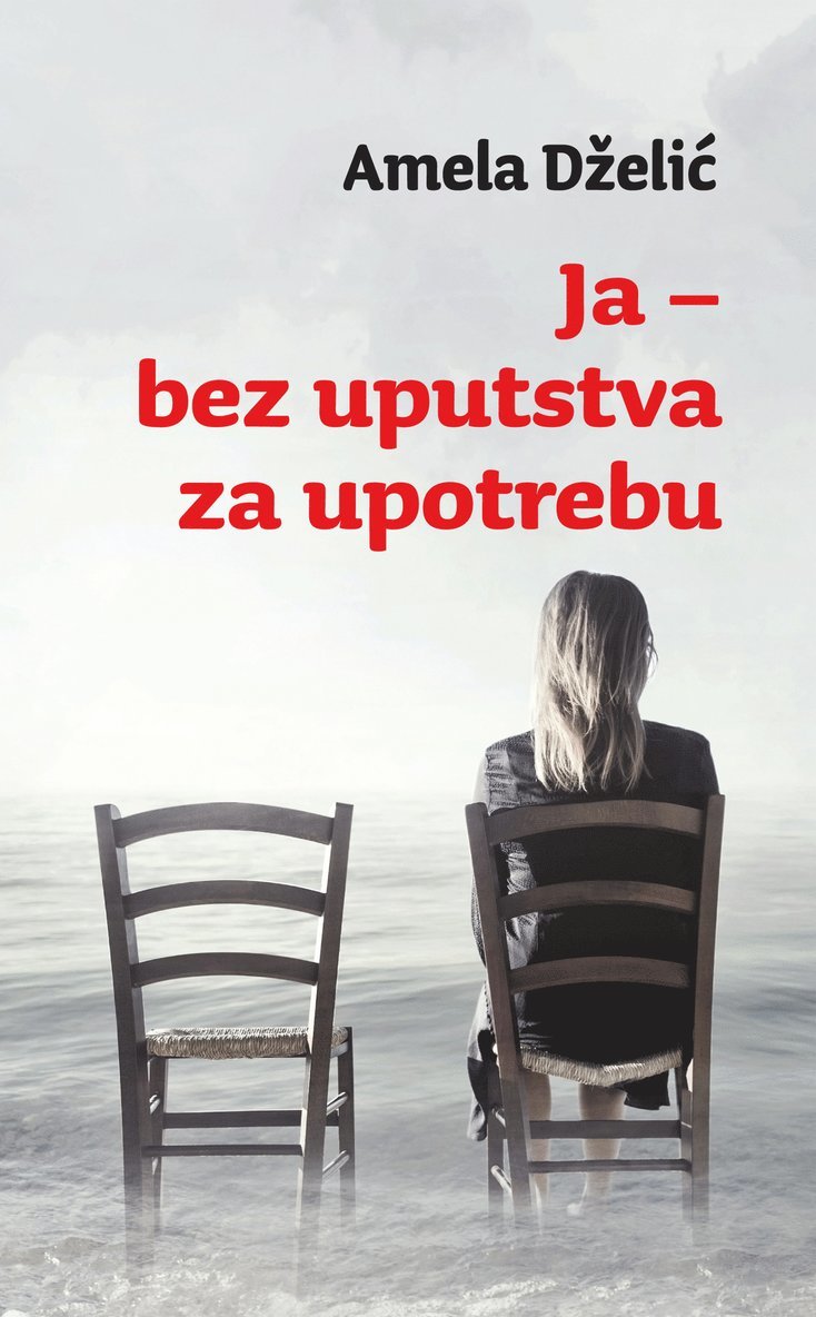 Ja : bez uputstva za upotrebu