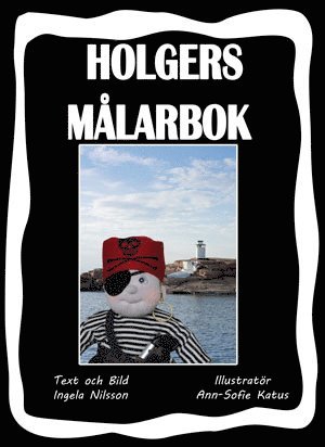 bokomslag Holgers svarta målarbok - Måla med Holgers Bästisar