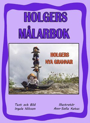 Holgers lila målarbok - Måla med Holgers nya grannar 1