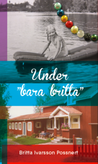 bokomslag Under "bara Britta"