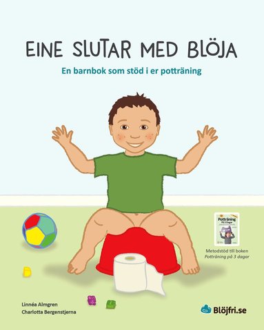 bokomslag Eine slutar med blöja : en barnbok som stöd i er potträning