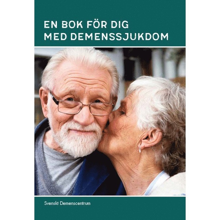 En bok för dig med demenssjukdom 1