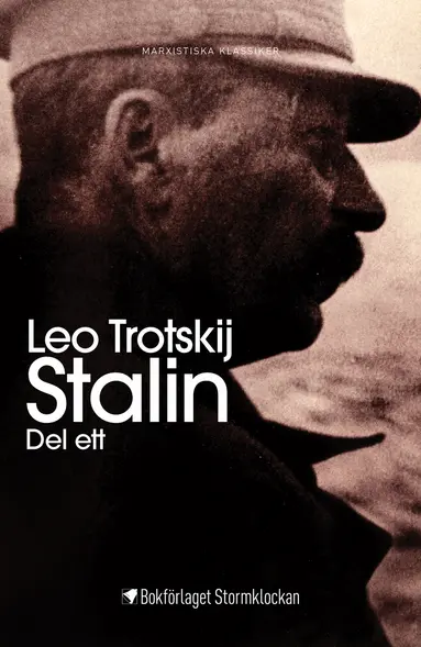 Leo Trotskij - Stalin: En bedömning av mannen och hans inflytande. Del ett, Häftad