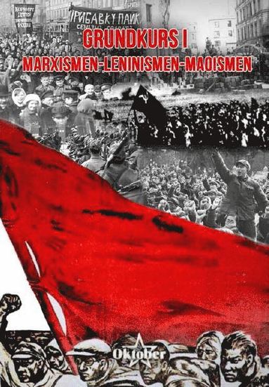 bokomslag Grundkurs i marxismen-leninismen-maoismen