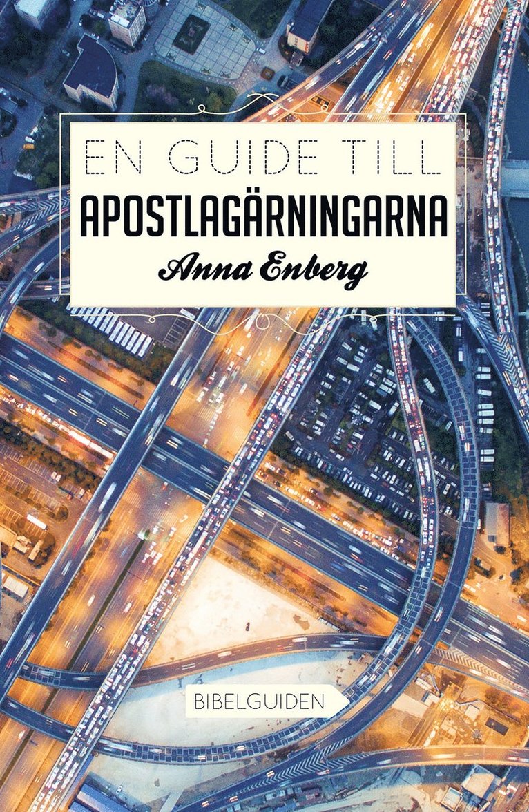 En guide till Apostlagärningarna 1