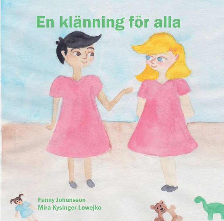 Fanny Johansson, Mira Kysinger Lowejko - En klänning för alla, Inbunden