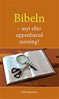 bokomslag Bibeln - myt eller uppenbarad sanning?