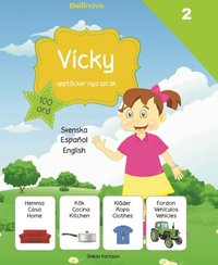 bokomslag Vicky upptäcker nya språk : spanska
