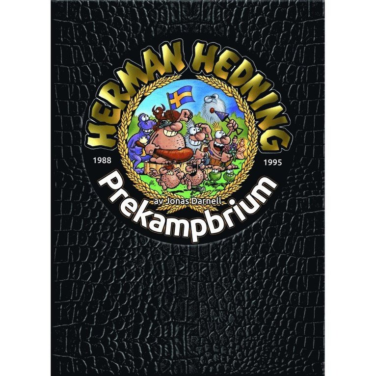Jonas Darnell - Herman Hedning. Prekampbrium 1988-1998, Inbunden