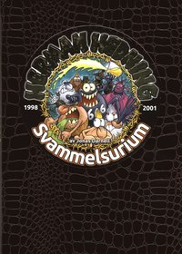 bokomslag Herman Hedning. 1998-2001 Svammelsurium