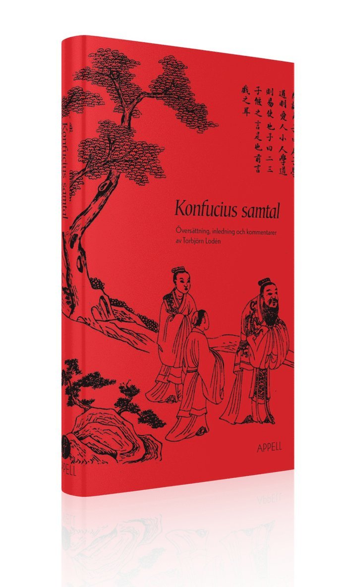 Konfucius, Torbjörn Lodén - Konfucius samtal, Inbunden