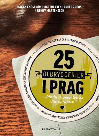 Håkan Engström, Martin Axén, Anders Roos, Benny Mårtensson - 25 ölbryggerier i Prag, Häftad