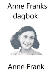 bokomslag Anne Franks dagbok