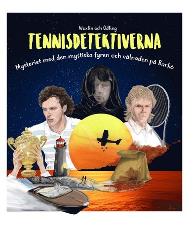bokomslag Tennisdetektiverna- Mysteriet med den mystiska fyren/Vålnaden på Barkö