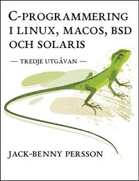 bokomslag C-programmering i Linux, macOS, BSD och Solaris