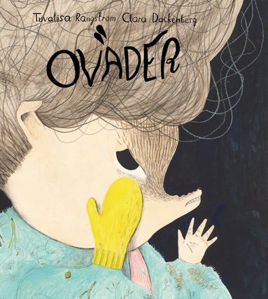 Tuvalisa Rangström, Clara Dackenberg - Oväder, Inbunden