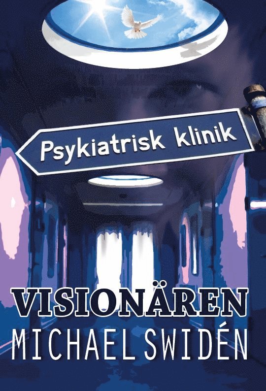 Michael Swidén - Visionären, Häftad