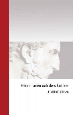 Hedonismen och dess kritiker 1