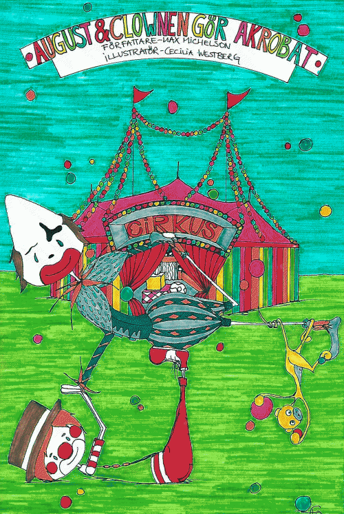 Max Michelson - August och Clownen gör akrobat, Inbunden
