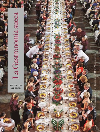 bokomslag Svensk Gastronomi : en global succé (spansk)