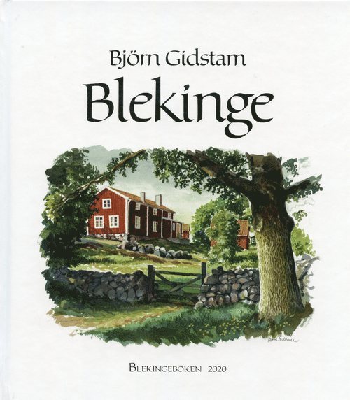Björn Gidstam - Blekinge, Inbunden