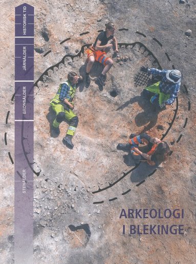 Arkeologi i Blekinge, Häftad