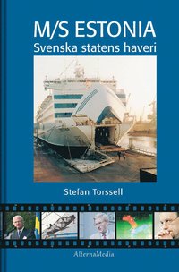 bokomslag M/S Estonia : svenska statens haveri