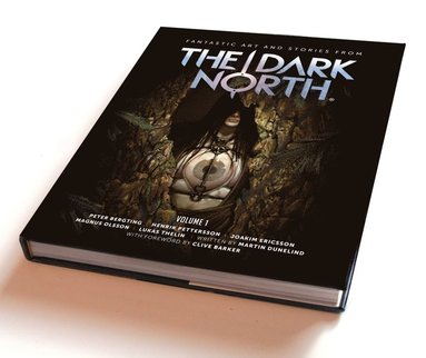 Martin Dunelind - Fantastic art and stories from the Dark North, Inbunden