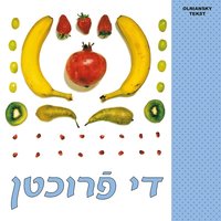 bokomslag Di Frukhtn - A yiddish bikhl far di same yingste