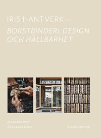 bokomslag Iris Hantverk : borstbinderi, design och hållbarhet