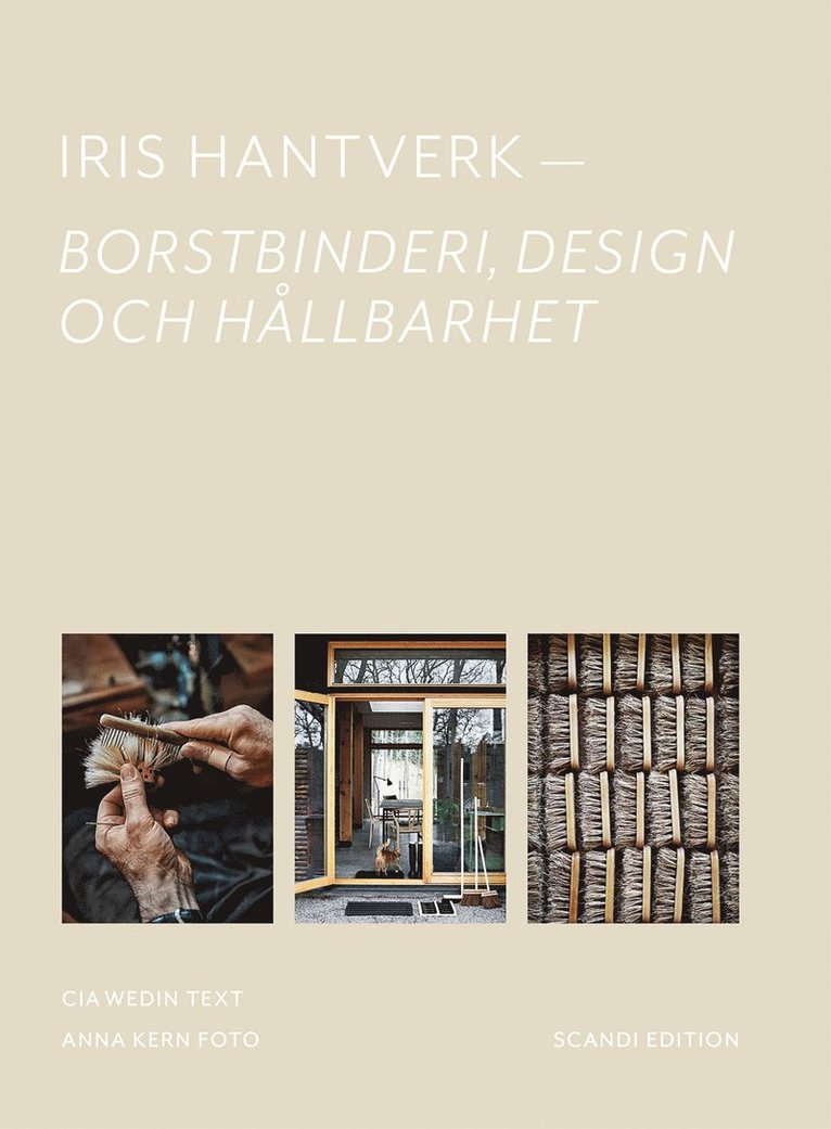 Iris Hantverk : borstbinderi, design och hållbarhet 1