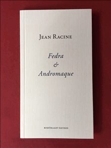 Jean Racine - Fedra och Andromaque, Häftad