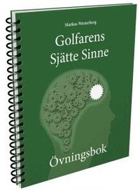 bokomslag Golfarens Sjätte Sinne - Övningsbok