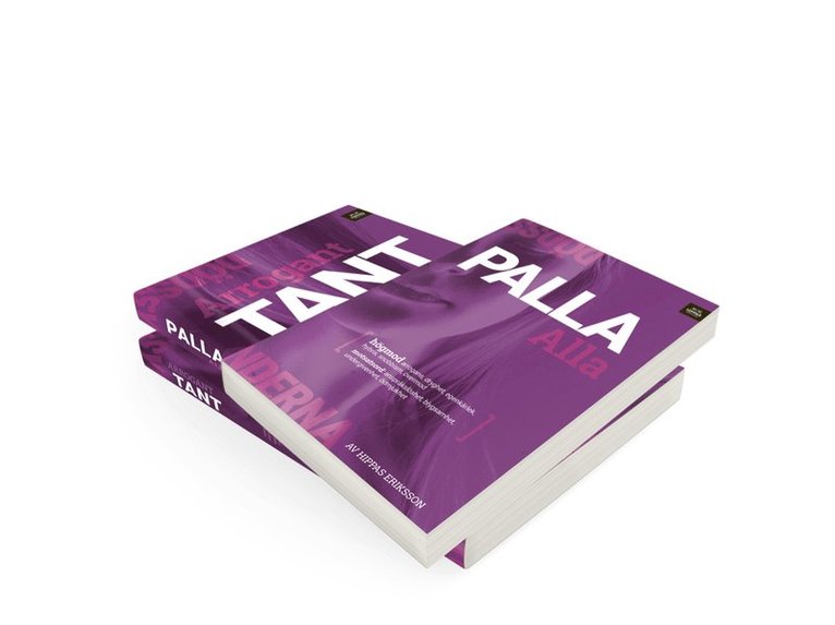 Arrogant tant ; Palla alla : högmod