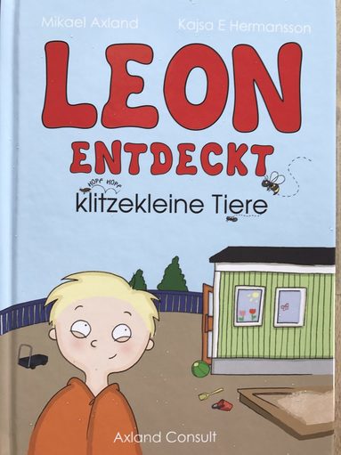 bokomslag Leon entdeckt klitzekleine Tiere