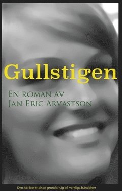 bokomslag Gullstigen