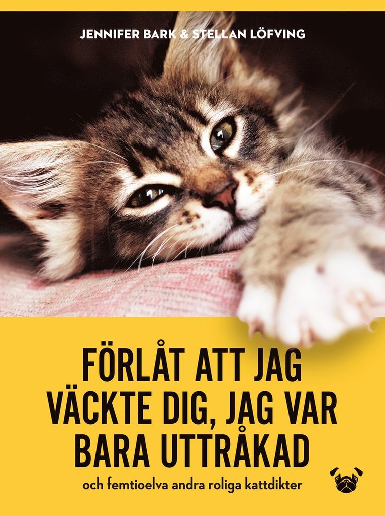 Förlåt att jag väckte dig, jag var bara uttråkad 1